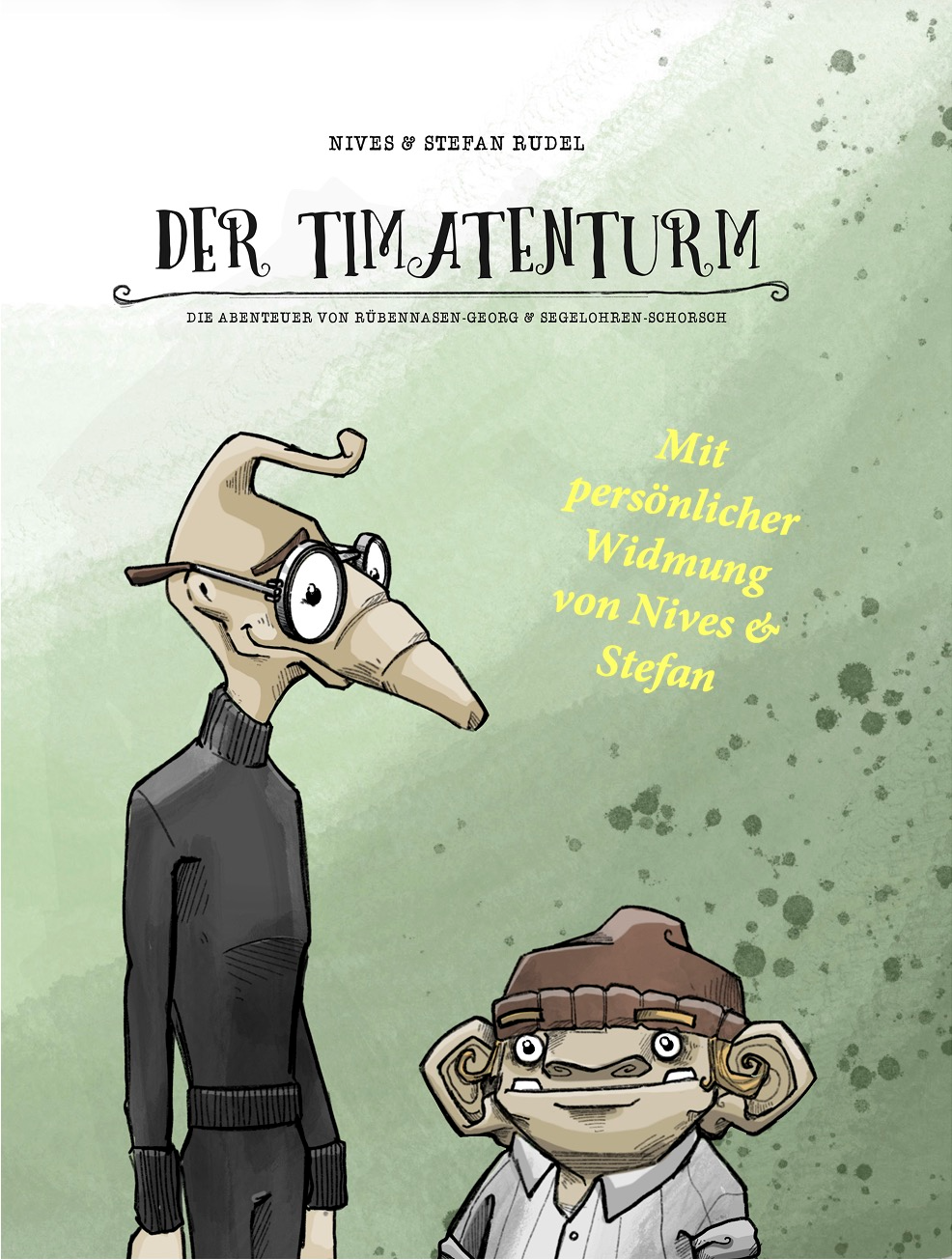 Der Timatenturm: Dein Exemplar mit persönlicher Widmung